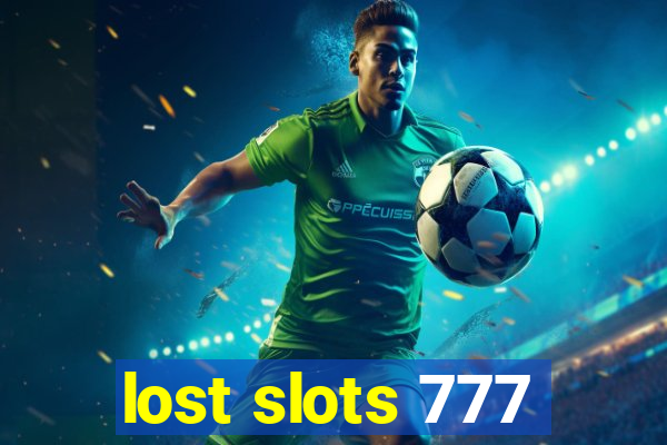 lost slots 777